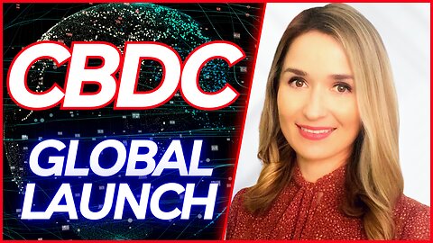 🔴 CBDC Warning: 130 Countries Are Actively Developing Central Bank Digital Currencies In 2024