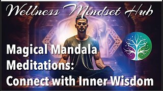 Magical Mandala Meditations: Connect with Inner Wisdom