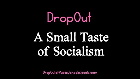 A Small Taste of Socialism