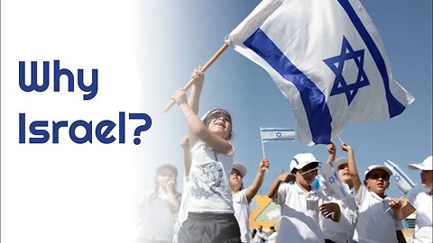 Why Israel? - (Edited Message Only version)