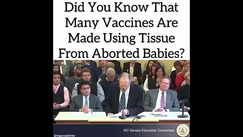 Vaccines made with tissues from Aborted Babies…