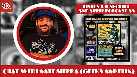 #111 "House of Frankenstein (1944)" Chat with Nate Sierra