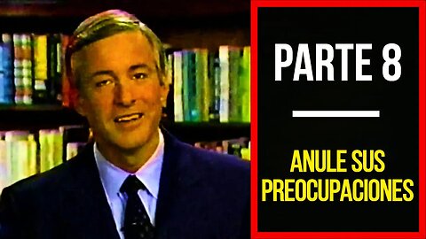 Modulo 8 : "ANULAR SUS PREOCUPACIONES..." 🧠| (AUDIO 𝙈𝙀𝙅𝙊𝙍𝘼𝘿𝙊 🔊)