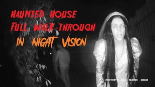 Haunted House Full Walk Through in Night Vision