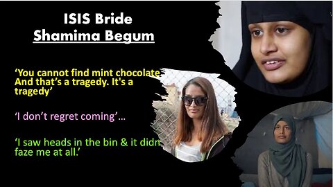 Jihadi Bride Shamima Begum- I'm not a Monster