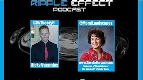 The Ripple Effect Podcast #112 (Dr. Darcia Narvaez)