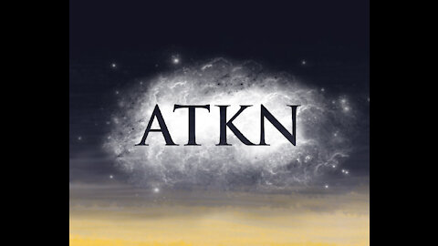 ATKN - Assemble The Kingdom Network Trailer
