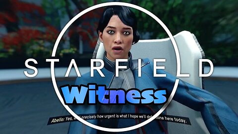 7. Starfield | Witness | Gameplay