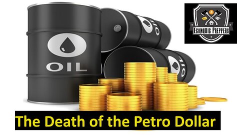 The Death of the Petro Dollar