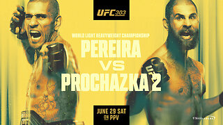 UFC 303: Pereira vs Prochazka 2 | June 29