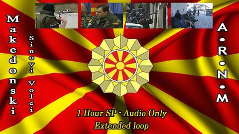 Makedonski Sinovi Volci - 1 hour SP