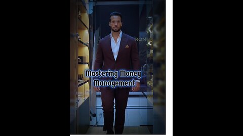 Mastering Money Management