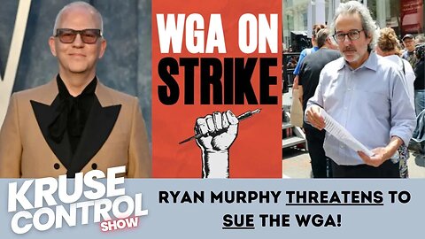 Ryan Murphy Suing the WGA?!