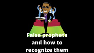 What is a false prophet?