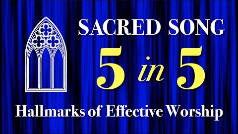 Hallmarks of an Effective Order of Worship