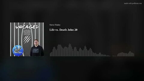 Life vs. Death: John 20