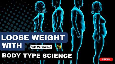 Body Type Science | Transform Skinny Fat & Loose Weight Effectively | DTH Podcast