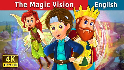The Magic Vision || English Fairy Tales || Story for teenagers || Cartoon story in English