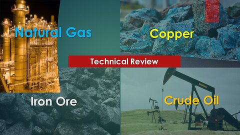 Nat Gas Crude Oil Copper Iron Ore Technical Analysis Mar 27 2024