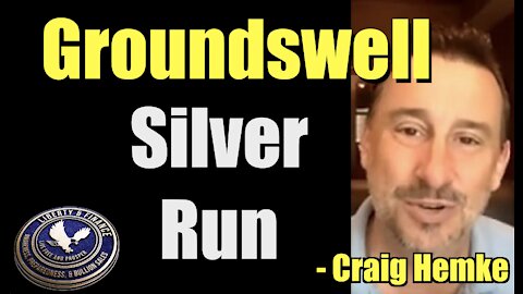 Groundswell Silver Run | Craig Hemke