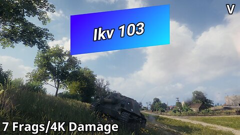 Ikv 103 (7 Frags/4K Damage) | World of Tanks