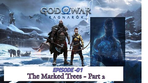 God Of War || Episode 01 || The Marked Trees - Part 2 || Kratos Fight With BALDUR