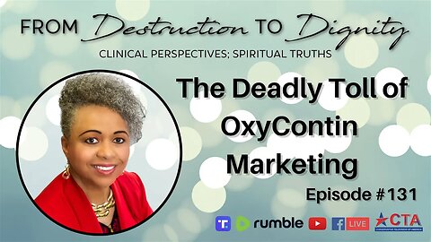 Episode 131 From Destruction to Dignity | The Deadly Toll of OxyContin Marketing.mp4