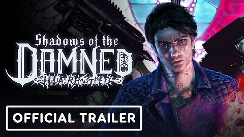 Shadows of the Damned: Hella Remastered - Official PAX East 2024 Trailer