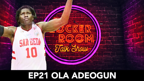 EP21 Ola Adeogun