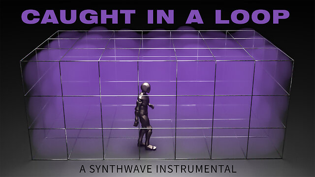 Caught in a Loop - A Synthwave Instrumental
