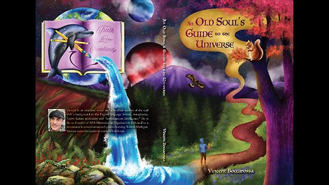 An Old Soul's Guide to the Universe: A Metaphysical Journey to the Mansion Within,