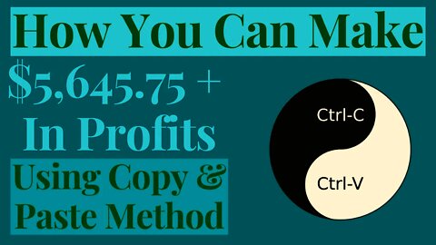 How You Can Make $5,645 75+ PROFIT Using Copy & Paste Method | Make Money Online For Beginners 2021