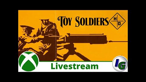 Toy Soldiers HD Livestream on Xbox