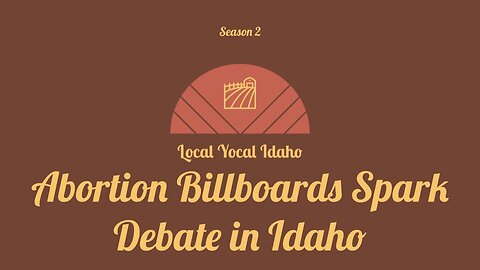 Abortion Billboards Spark Debate in Idaho