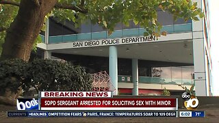 SDPD Sregeant arrested for soliciting sex with minor