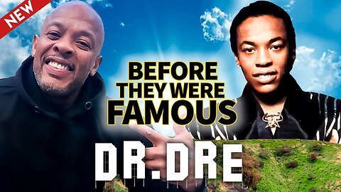 Dr. Dre | Before They Were Famous | Updated Biography Cause You Can’t Forget About Dre