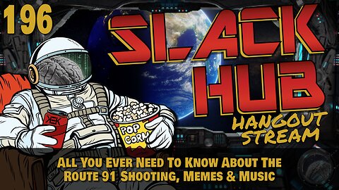 Slack Hub 196: All You Ever Need To Know About The Route 91 Shooting, Memes & Music