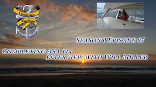 S0 E5 ASA 114 and interview with Will Miller Sailing with Unwritten Timeline