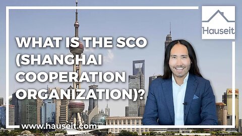 What is the SCO or Shanghai Cooperation Organization?