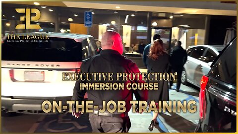 On-The-Job Training⚜️Executive Protection Immersion Course