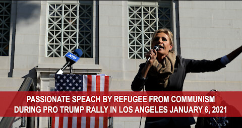 Refugee From Communism Speaks at Trump Rally on January 6, 2021