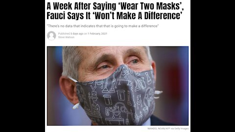 A Week After Saying ‘Wear Two Masks’, Fauci Says It ‘Won’t Make A Difference’
