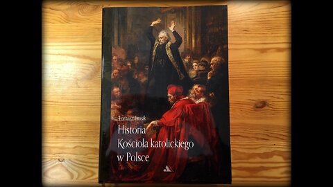 Mówiąc krótko: Monumentalna "Historia Kościoła katolickiego w Polsce"