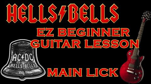 EZ Beginner Guitar Riffs play AC/DC Hells Bells main lick: easy methods