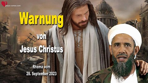Rhema 28. September 2023 ❤️ Warnung von Jesus Christus an die Menschen dieser Erde