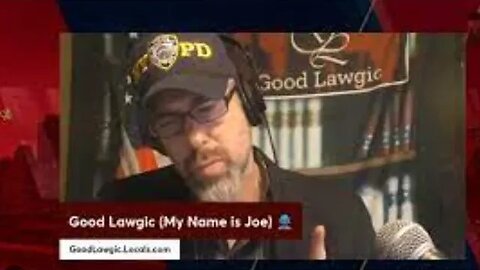Joe of Good Lawgic and Steven N. Gosney