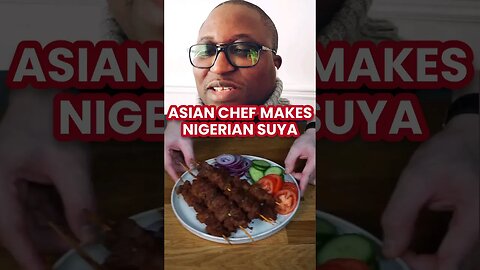 Asian Chef makes classic Nigerian Suya #shorts #nigeria #suya
