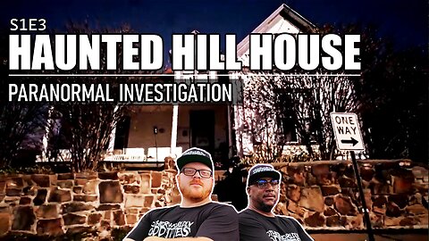 Haunted Hill House - The most haunted house in Texas - 28 Spirits/Entities/Demons - 👻S1E3👻