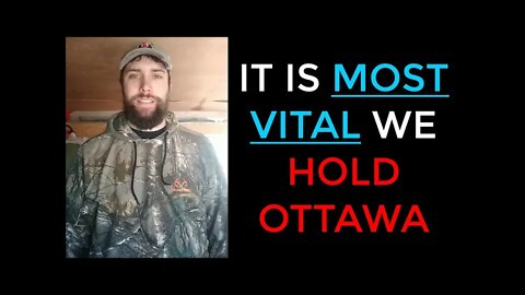 "It Is Most Vital We Hold Ottawa"
