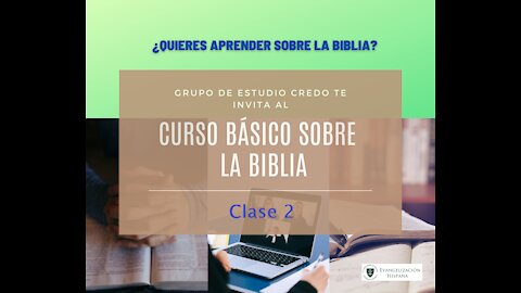 Curso Básico de Biblia. Clase 2